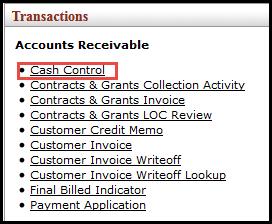 Step A: Create a Cash Control for the balance of the payment Navigation: Main Menu tab Transactions Accounts Receivable Cash Control Document Overview tab.