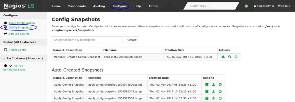 Backing Up And Restoring Config snapshots can be found by navigating to Configure > Configure > Config Snapshots. Here you can see the existing snapshots that exist.
