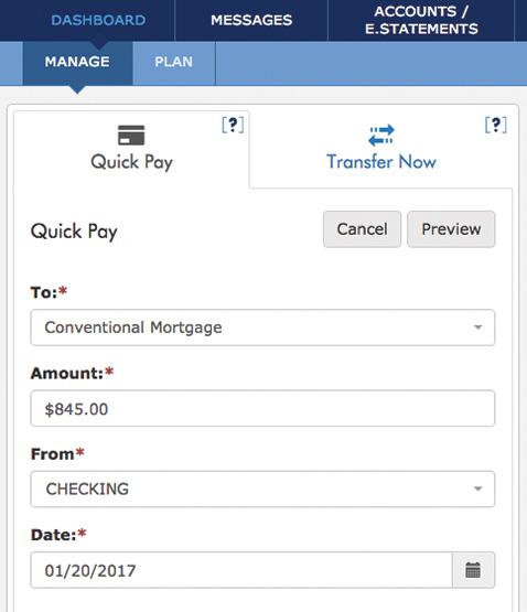 QUICK PAY SCHEDULE A ONE-TIME BILL PAYMENT. From the Dashboard page select QUICK PAY. Select the TO dropdown bar and select the recipient you want to pay. ENTER the amount of your payment 4.
