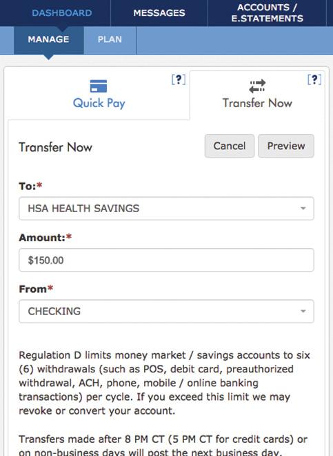 TRANSFER NOW SCHEDULE A ONE-TIME TRANSFER. From the Dashboard page, select TRANSFER NOW.