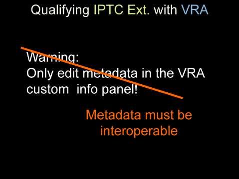 One solution would be to tell people that they can only edit embedded metadata in the VRA tool. This would never work.
