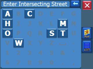 Enter Intersecting Street As prompted, enter the intersecting street name, and then select the appropriate street from the list displayed.