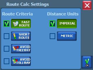 Chapter 5 Other Options 45 Setting Default Route Calculation Criteria Use the ROUTE SETTINGS option in the Settings screen to configure default route calculation criteria.