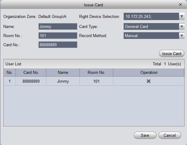 Figure 4-53 In search, room no., room no. shall be accurate but name support fuzzy search. When a user selects node where the user issuing card is, then click Issue Card, see Figure 4-54.