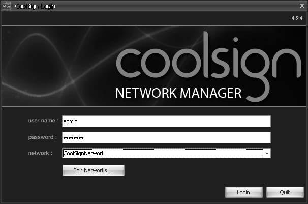 Connecting to a CoolSign network Note: If you hold down the left CTRL key while CoolSign is starting up, the login window appears even if you are using domain security.
