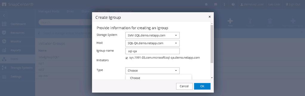 24. In the Create Igroup window, in the Storage system field, select svm-sql.demo.netapp.com. 25. In the Host field, enter SQL-QA.demo.netapp.com 26.