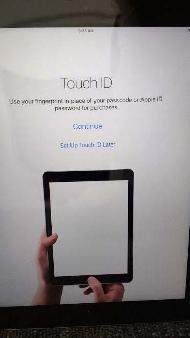 Touch ID Set Up touch ID later Create a 6 digit passcode.