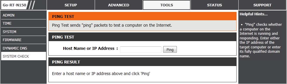 System Check The System Check feature allows you to verify the physical connectivity on both LAN and Internet interface.