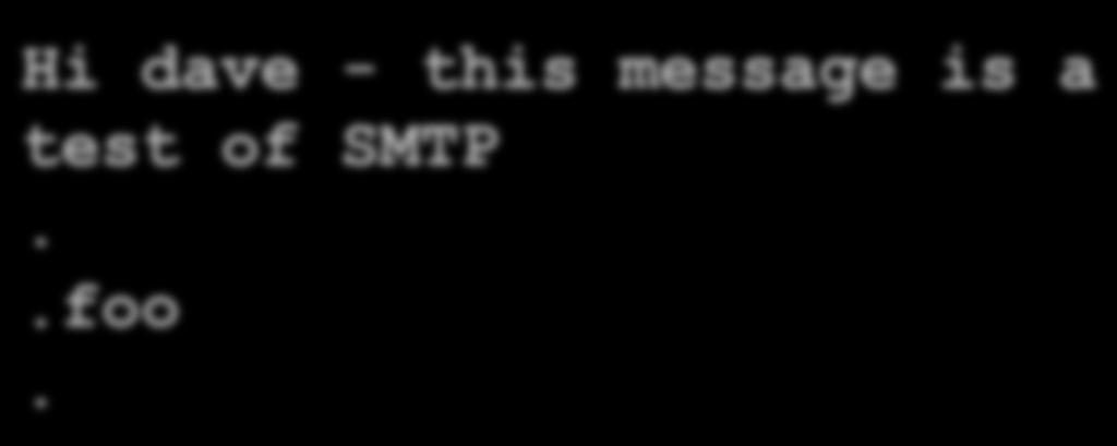 of SMTP....foo.