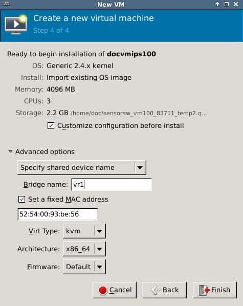 Virtual IPS Sensor deployment on VMware ESX and KVM Deployment of Virtual IPS Sensors on KVM 2 9 Manually enter the Memory (RAM) required and number of CPUs required.