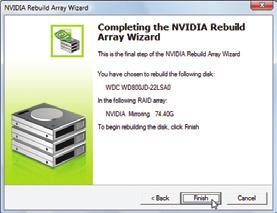 Step 1: In NVIDIA Control Panel, click Rebuild array under Storage in the Select a