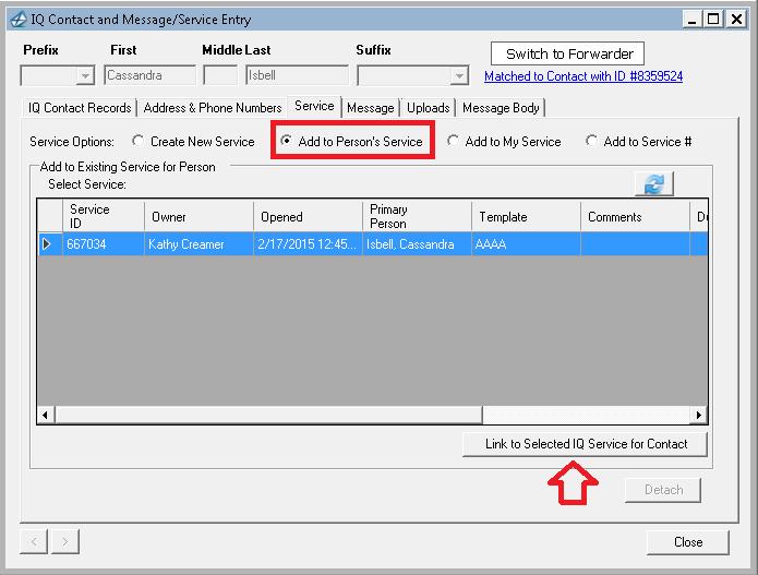 Adding an Outlook E-Mail Message to an Existing IQ Service In addition to creating a new Service, you can update an existing Service record by selecting the Add to Person s Service, Add to My Service