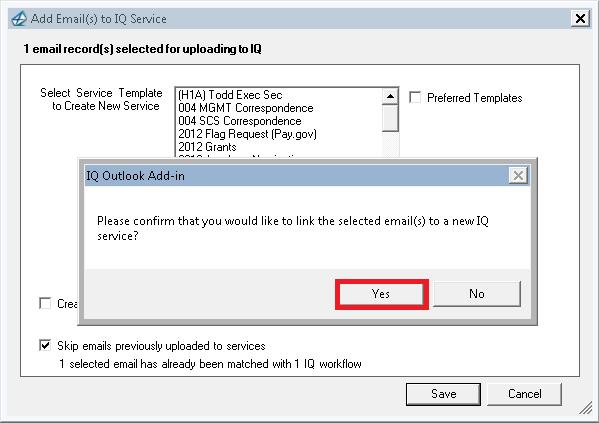Figure 28 Click Yes to confirm you want to link the selected Outlook emails to a new IQ Service (Figure 29).