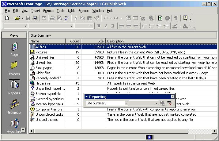274 Microsoft FrontPage 2000 Lesson 12-2: Pre-publish Task List Figure 12-2 The Site Summary in Reports view Figure 12-2 Before you publish your Web on the Internet, make sure it is free of mistakes
