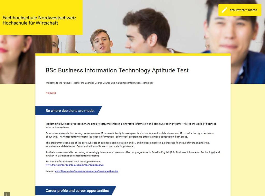 New: Self Evaluation Test for BSc BIT Studies Aptitude test Result of a bachelor thesis Logical thinking Understand basic concepts in programming Mathematical skills Getting