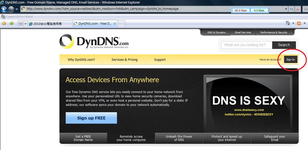 3. DDNS setup procedure (Take DynDNS as an example) *Take DynDNS as an example. 1.
