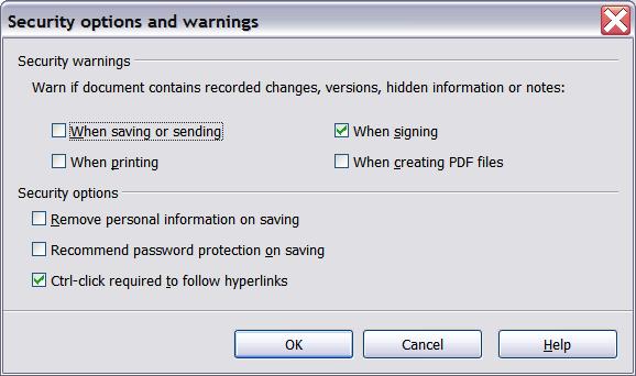 Figure 13: Security options and warnings dialog Remove personal information on saving Select this option to always remove user data from the file properties when saving the file.