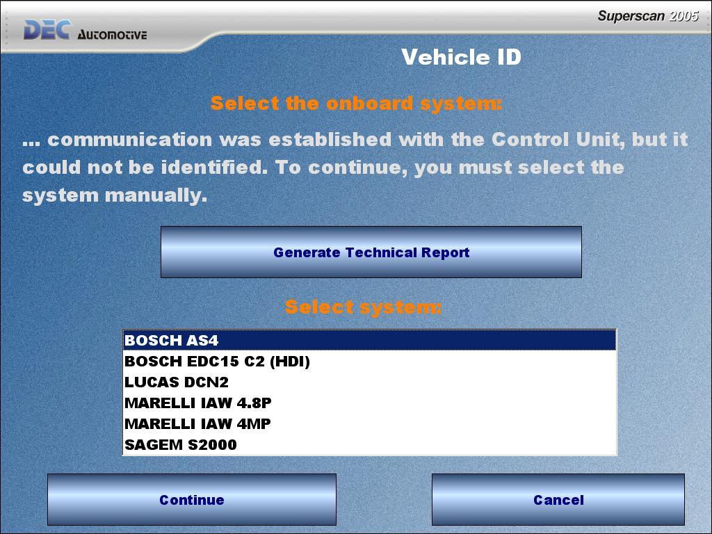 NOTE: If you have selected a system which does not correspond to the vehicle, the information you see might be incorrect.