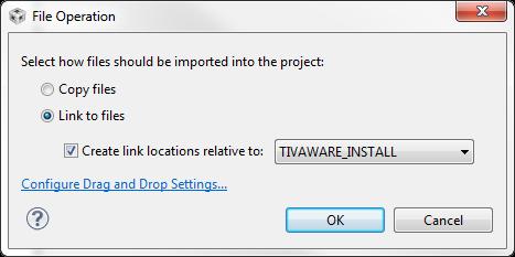 lib click Open. The File Operation dialog will open... Use the TIVAWARE_INSTALL path variable you created earlier.