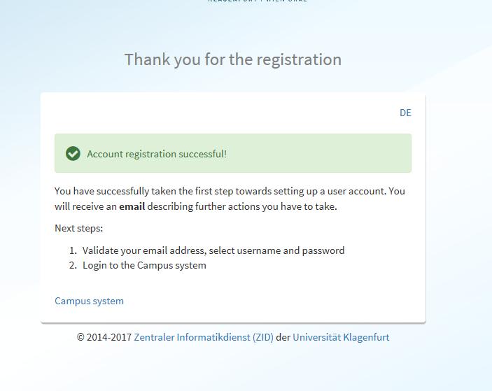 2 3. Please fill in the required information and click Register. 4. Afterwards the following message will appear on your screen: 5.