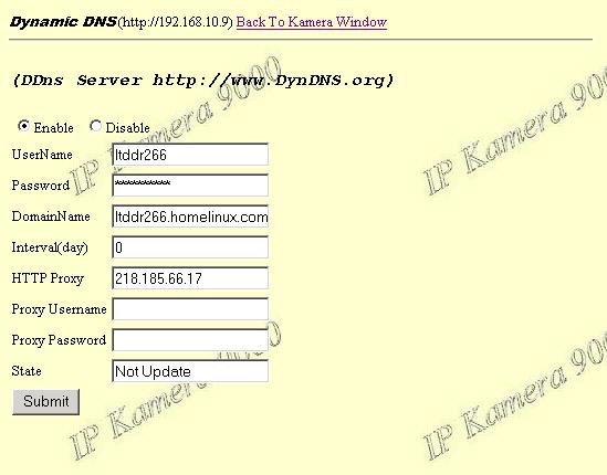 dyndns.org to apply a domain name for each IP9000A, then fill in the follow textbox with proper user name, password, domain name, proxy server (because some where can not logon the www.dyndns.org directly, user may find a proxy server first, such as 210.