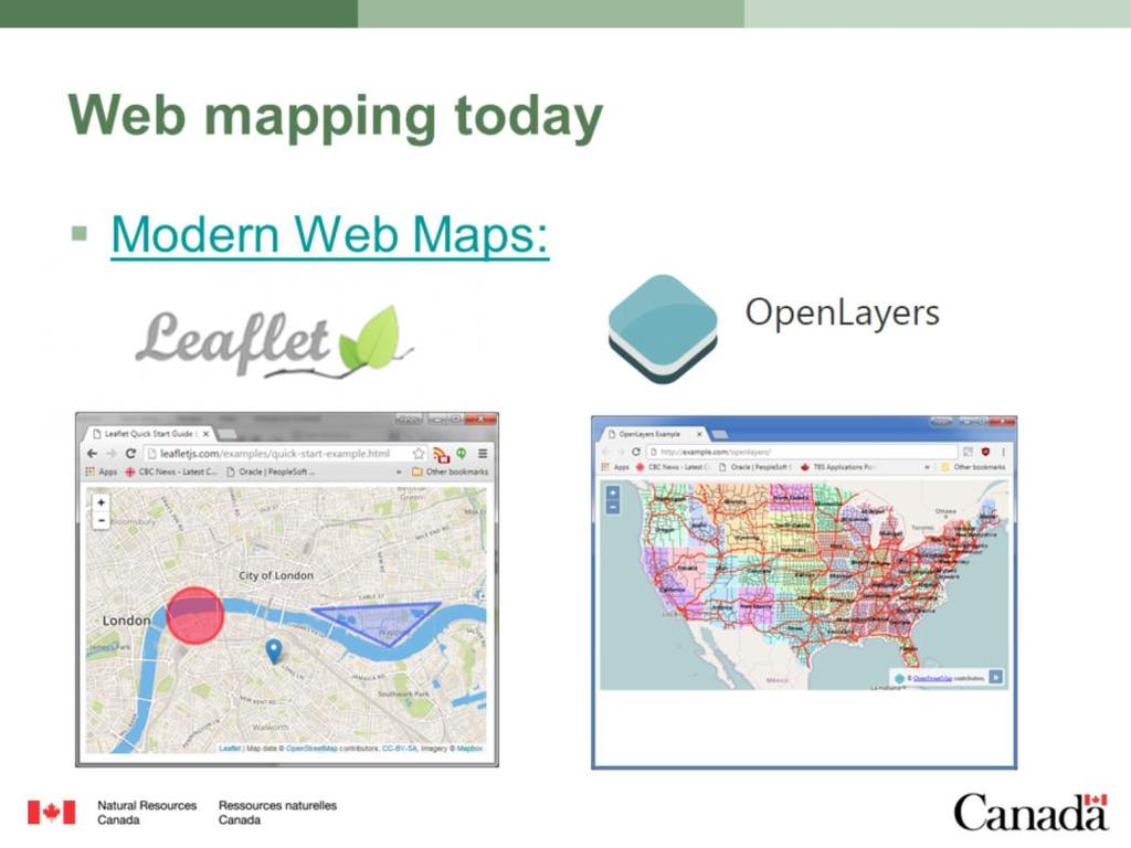 Web maps have come a long way since Natural Resources Canada s first mapping site hit the Web in 1994.