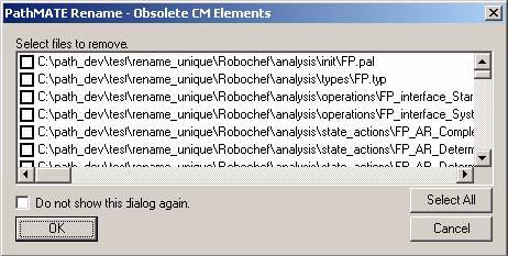 Rename Analysis Elements Obsolete Files Renaming of files will also cause the old filename to be obsolete. The next dialog shows the files that are no longer in use.