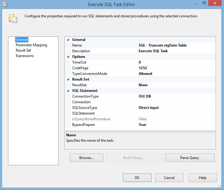 1. Double-click on the SQL - Truncate stgdate Table task to configure it. This will open the Execute SQL Task Editor 2.