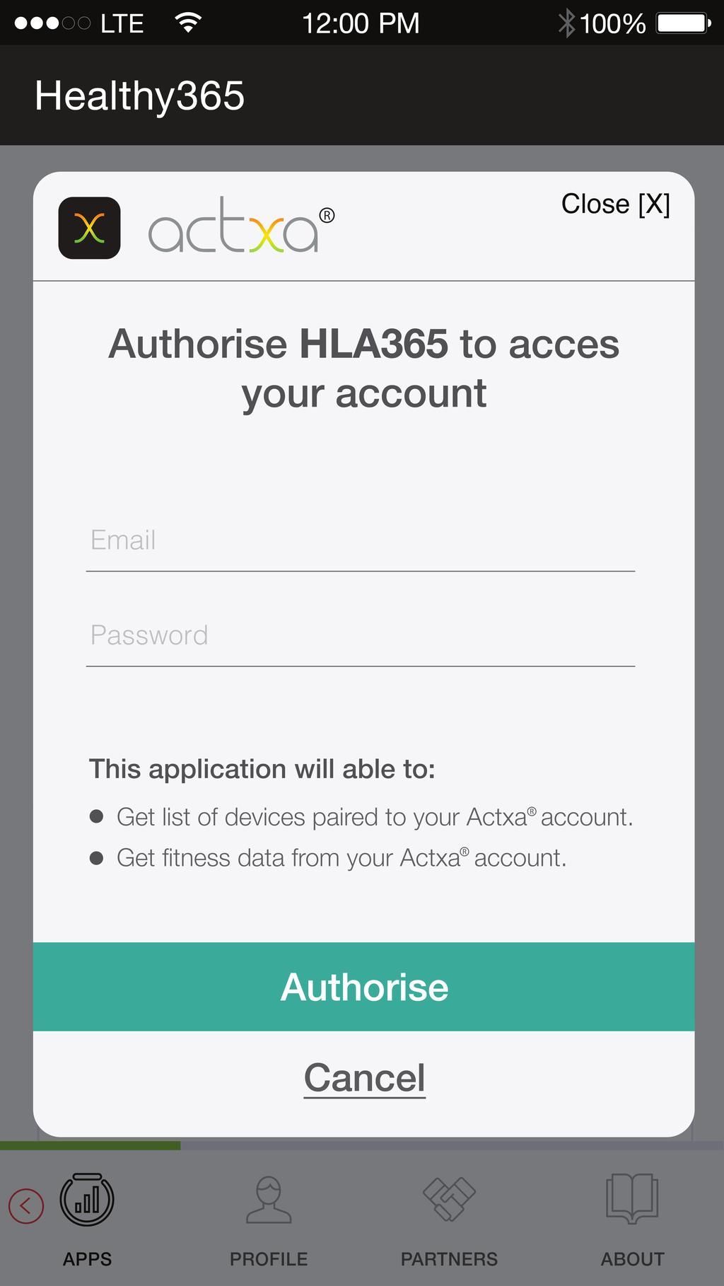 Actxa Log in to your Actxa account and tap on Authorise to allow access for the Healthy 365 mobile app.