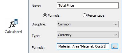 12. USE CALCULATED PARAMETER TO GET PRICE When creating a Material Takeoff schedule type, use the Calculated Parameter to calculate values together.
