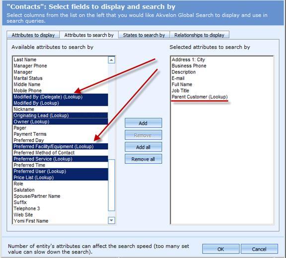 Figure 8 Search Lookup Settings Add required attributes and publish the changes. The lookup fields are clickable.