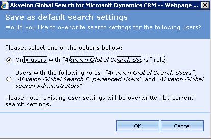 Select Akvelon Global Search Users, Akvelon Global Search Experienced Users and Akvelon Global Search Administrators and click OK to apply settings for all