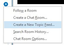 Right-click the room listing. Select Follow this Room. Track chat activity To set up topic feeds: Select the Chat Rooms icon in the Skype for Business main window. Select the Add a Room icon.
