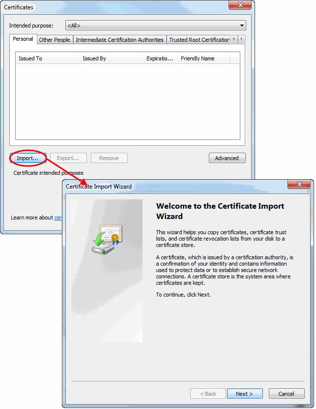 4. In the Certificates interface, make sure the 'Personal' tab is selected, click 'Import' and then click 'Next'. 5.