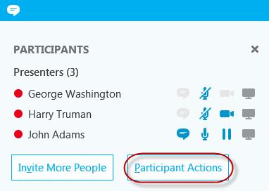 3. To manage settings for a participant, Right-click on their name Select the desired action from the menu 4.