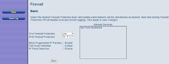 The Firewall Menu lets you: Configure the level of protection your firewall provides View the firewall logs Basic 11 Firewall Menu Options The Basic page allows you to configure the level of