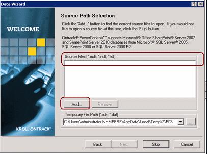 Understanding the GLR Process 2. Click Next. The Source Path Selection page appears, as shown in Figure 2 on page 34. Figure 2 Source Path Selection page 3. Click Add and select the.mdf,.ndf, and.