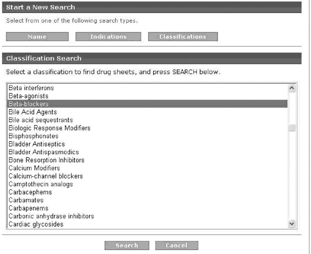 Searching by Classification 1. On the Medications page, click CLASSIFICATIONS under Start a new search (FIGURE 12). 2. Scroll down the list to find the classification you want. 3.
