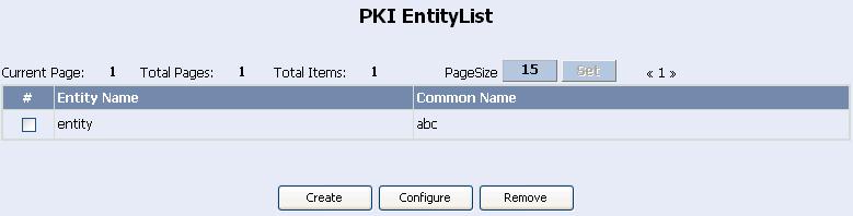 to enter the PKI entity configuration page, where you can create a PKI entity or configure an existing PKI entity.