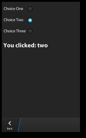 BlackBerry 10 Radio Buttons Use radio buttons to give users a choice between a set number of options Group radio