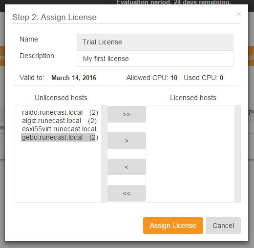 The license you specified at Step 1 was added to your Runecast appliance and it