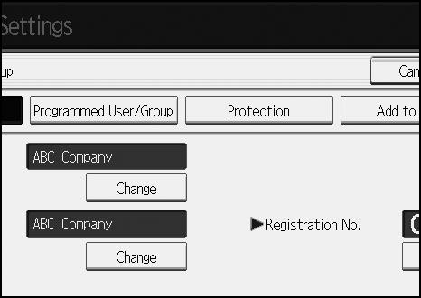 Registering Names to a Group E Press the group key you want to change. You can search by the registered name, fax number, user code, folder name, or e-mail address, or IP-Fax destination.