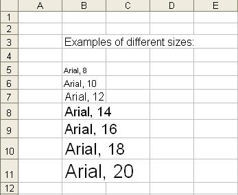Change font type, size and color (continued) To Apply a Font Size to Information in a Cell: The "Font Size" list varies from typeface to