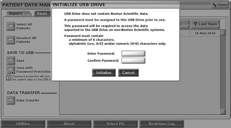 USB pen drive. If a USB pen drive is being used to store patient data for the first time, the system will prompt you to enter and confirm a password: i. Enter and confirm the password (see Figure 6).