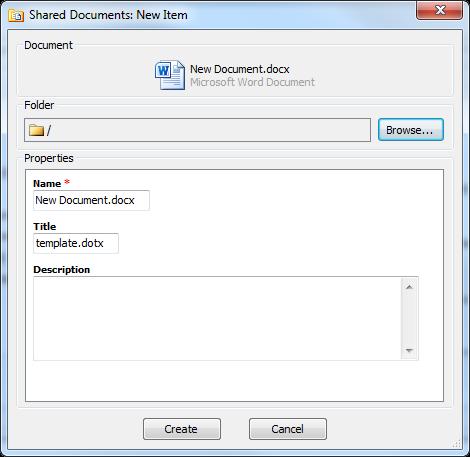 The Create New Document dialog displays: 2. Choose your document type from the Site Templates tab or the Other tab. 3. Enter a name for the document, and click Create. The New Item dialog displays. 4.