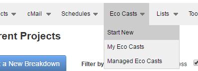 in 6 Easy Steps Revised: November 21, 2016 Step 1 Create a New Enhanced Eco-Cast Open Eco Cast Open the Eco Cast menu, and then Start New. Click Start a New Enhanced Eco Cast.