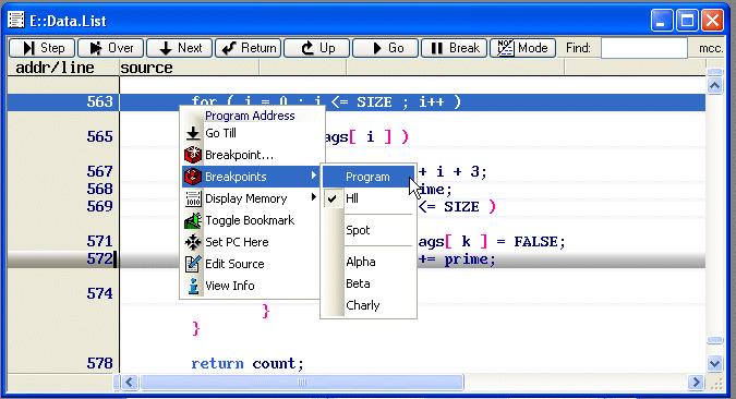 breakpoint Set any breakpoint to a selected line (pull-down menu) Press