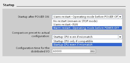 Commissioning 8.4 Operating modes Setting the startup behavior Proceed as follows to set the startup behavior: 1. In the device view of the STEP 7 hardware network editor, select the CPU. 2.