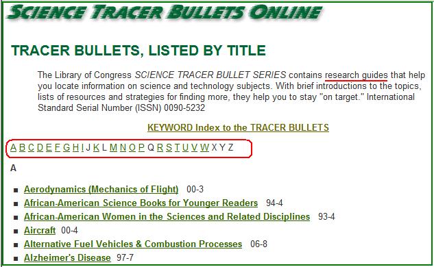 Library of Congress SCIENCE TRACER BULLETS http://www.loc.