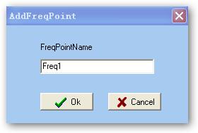 The Add Freq Point dialog box pops up when the user clicks the Add Freq Point item in the Edit pull